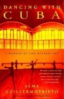 Dancing with Cuba: A Memoir of the Revolution foto