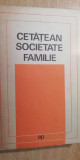 Myh 527s - CETATEAN SOCIETATE FAMIILIE - COMUNISTA - ED 1970