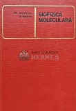 Biofizica moleculara - 1968 - Claude Nicolau (C225)