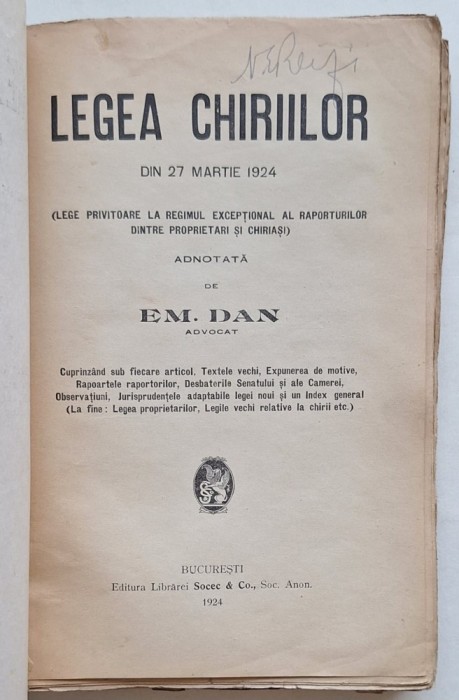 Legea chiriilor (27 martie 1924) &ndash; ediție adnotată de Em. Dan &ndash; Socec, București 1924