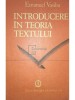 Emanuel Vasiliu - Introducere in teoria textului (Editia: 1990)