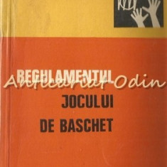 Regulamentul Jocului De Baschet - Tiraj: 3640 Exemplare