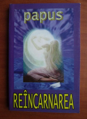 Reincarnarea - Papus foto