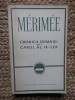 MERIMEE - CRONICA DOMNIEI LUI CAROL AL IX-LEA