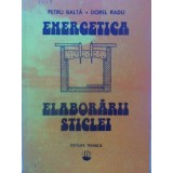 ENERGETICA ELABORARII STICLEI-PETRU BALTA, DOREL RADU-231116