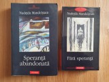 SET NADEJDA MANDELSTAM: Fara speranta + Speranta abandonata, Polirom