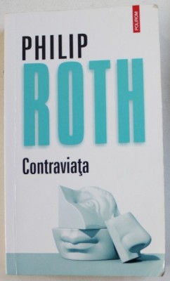 CONTRAVIATA de PHILIP ROTH , 2017 foto