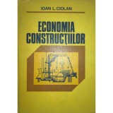 Ioan L. Ciolan - Economia constructiilor (Editia: 1981)