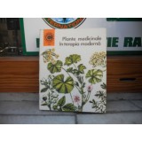 Plante medicinale in terapia moderna , Maria Alexandriu