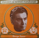 Disc vinil, LP. MAESTRI AI SCENEI ROMANESTI-GEORGE VRACA-239253, Electrecord