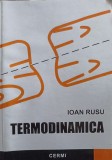 Termodinamica - Ioan Rusu, Editura CERMI 2004, Carte Tehnica Constructii, 180 pagini