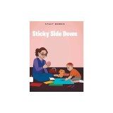 Sticky Side Down