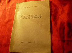 E.Grigoras - Criptografia si Istoria Romaneasca -cca.1925 Cultura Nationala ,51p foto