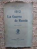 1812 - la Guerre de Russie - Arthur CHUQUET