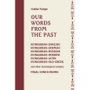 Our words from the past - Varga Csaba