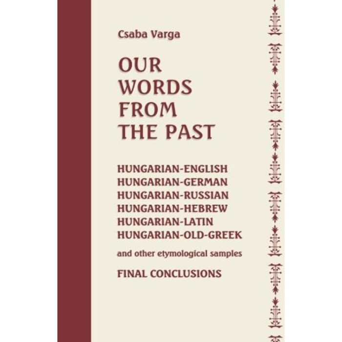Our words from the past - Varga Csaba