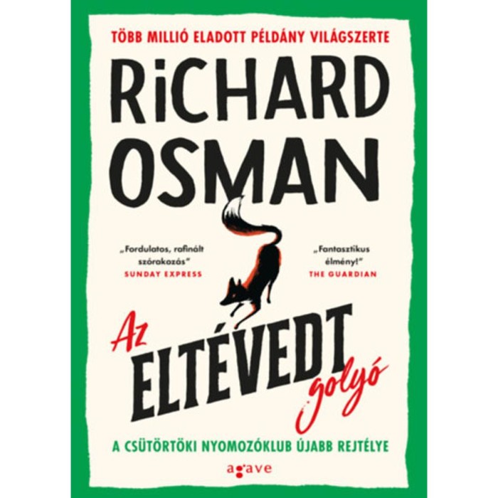 Az elt&eacute;vedt goly&oacute; - Richard Osman