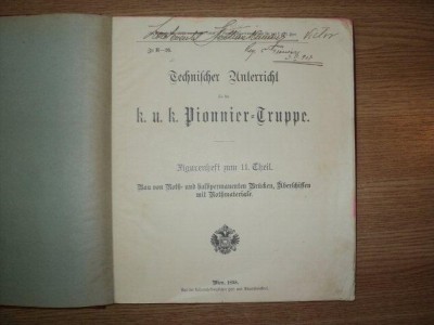 TECHNISCHER UNTERICHT FUR DIE K.U. K. PIONNER- TRUPPE 1899 WIEN foto