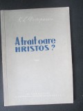 A trait oare Hristos?-K.L.Voropaeva