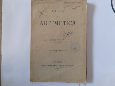 CURS DE ARITMETICA-A.ARICESCU-1900 R3. foto