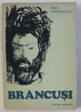 BRANCUSI de NINA STANCULESCU, 1981