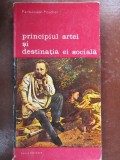 Principiul artei si destinatia ei sociala-Pierre-Joseph Proudhan