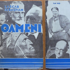 Lascar Sebastian , Oameni , Portrete literare , Editura Adevarul , interbelica