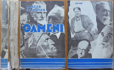 Lascar Sebastian , Oameni , Portrete literare , Editura Adevarul , interbelica foto