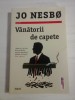 Vanatorii de capete - Jo NESBO