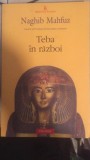 Teba in razboi - Naghib Mahfuz