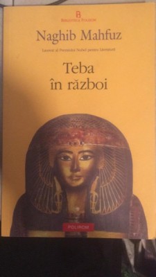 Teba in razboi - Naghib Mahfuz foto