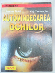 AUTOVINDECAREA OCHILOR-JOANNA ROTTE,KOJI YAMAMOTO foto