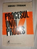 Mihai Stoian - Procesul unui proces