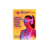 BrainTap(R) Technical Overview - The Power of Light, Sound and Vibration