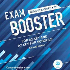 Exam Booster for A2 Key and A2 Key for Schools without Answer Key with Audio for the Revised 2020 Exams - Paperback brosat - Caroline Chapman, Susan W