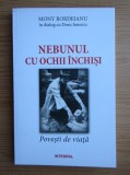 Doru Ionescu - Mony Bordeianu Nebunul cu ochii inchisi povesti de viata (vocal trupa Phoenix Nicolae Covaci Moni beat pop rock generatia hippie hippy)