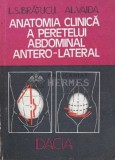 Cumpara ieftin Anatomia clinica a peretelui abdominal antero-lateral - 1986 - Bratucu Liviu Sebastian (S151), Dacia