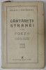 CANTARETII STRANEI SI ALTE POEZII de MARIN I. PREDESCU , 1935