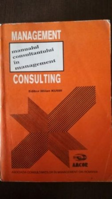 Management consulting. Manualul consultantului in management foto