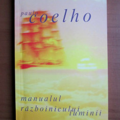 Manualul razboinicului luminii - Paolo Coelho