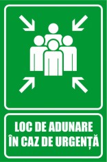 Panou Loc de Adunare in caz de Urgenta - 20x30 cm