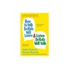 How to Talk So Kids Will Listen &amp; Listen So Kids Will Talk