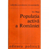 Ion Blaga - Populatia activa a Romaniei - 121014