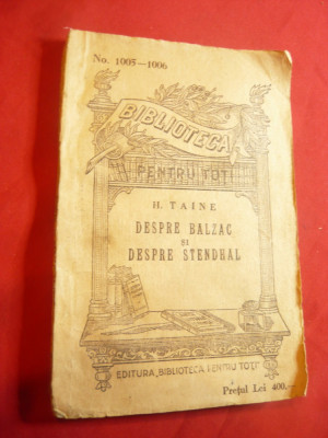 H.Taine - Despre Balzac si Stendhal - cca 1940 BPT nr.1005-1006 , 182 pag foto