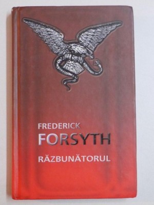 RAZBUNATORUL de FREDERICK FORSYTH 2004 foto