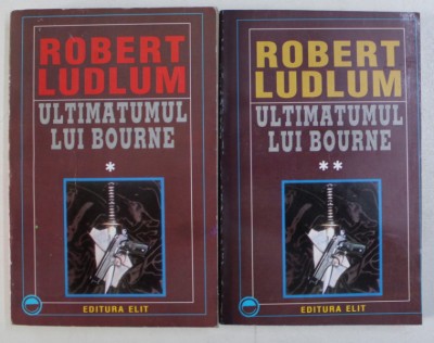 ULTIMATUMUL LUI BOURNE , VOLUMELE I - II de ROBERT LUDLUM foto