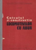 Ion Zaganescu - Calculul si constructia locomotivelor cu abur