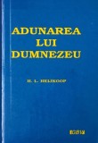 Carte anticariat Adunarea lui Dumnezeu H. L. Heijkoop stare buna