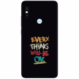 Husa silicon pentru Xiaomi Redmi S2, Everything Will Be Ok