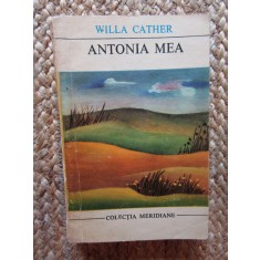 Willa Cather - Antonia mea